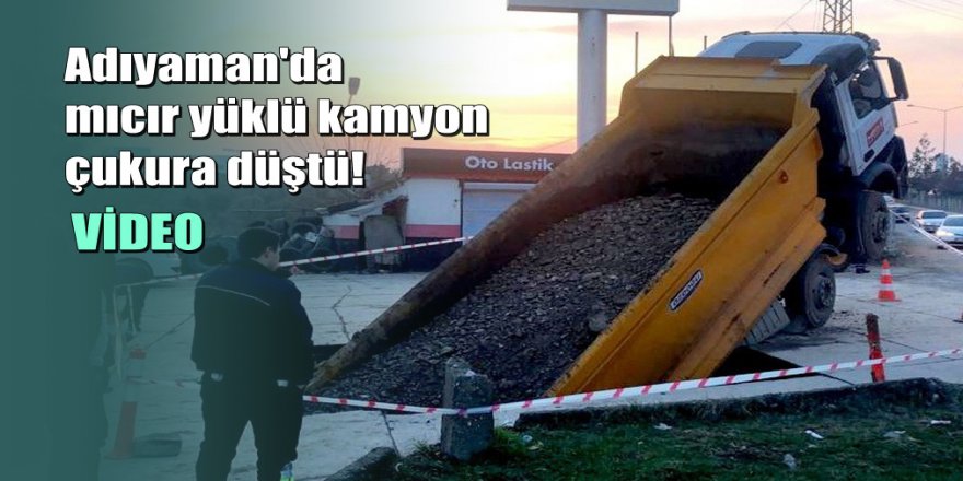Beton zemin çöktü, kamyon içine düştü
