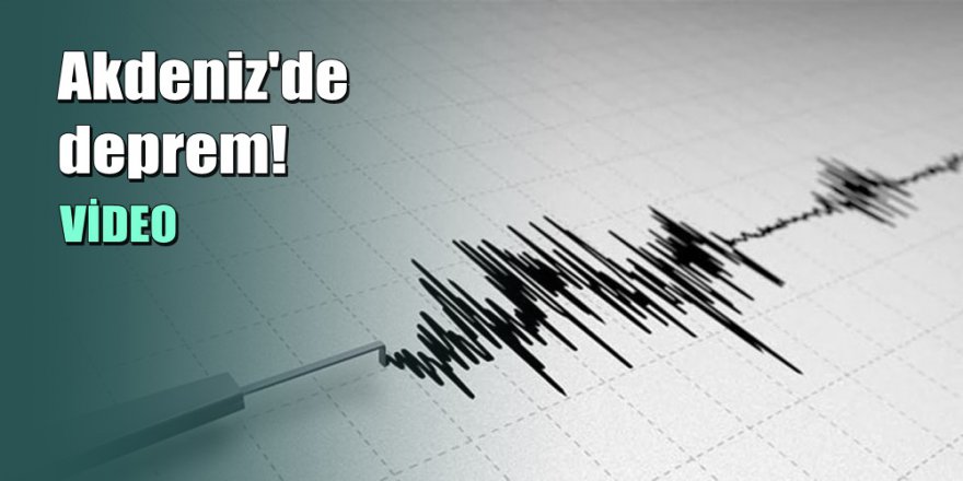 Akdeniz’de 5.1 büyüklüğünde deprem