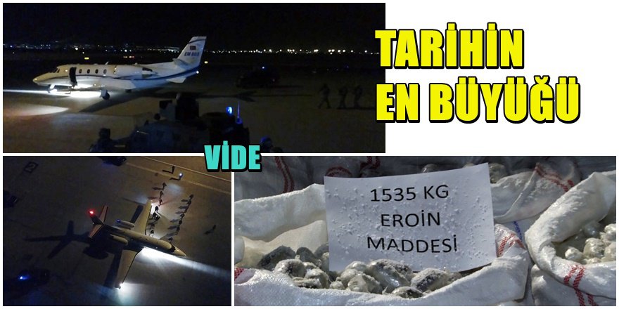 Dev uyuşturucu operasyonun görüntüleri paylaşıldı